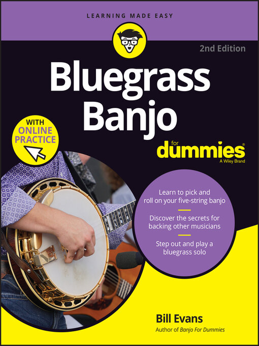 Title details for Bluegrass Banjo For Dummies by Bill Evans - Available